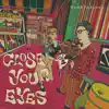 MamaKhalees - Close Your Eyes - Single